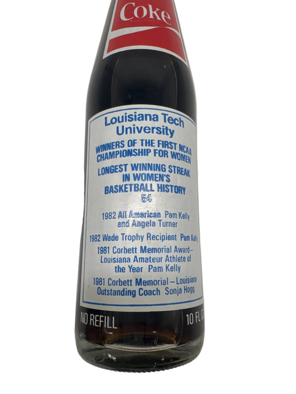 1982 NCAA LOUISIANA TECH UNIVERSITY WOMEN’S BASKETBALL CHAMPIONS COCA-COLA 10 oz BOTTLE