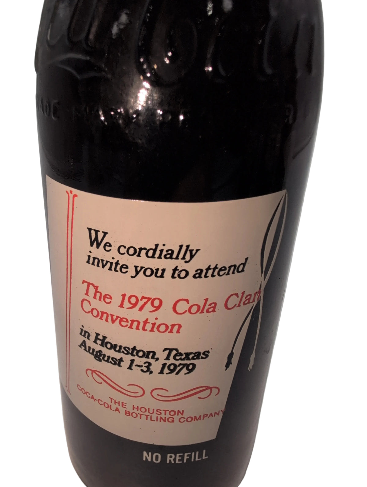 1979 "COLA CLAN" COKE COLLECTORS CONVENTION HOUSTON, TEXAS COCA-COLA BOTTLE COKE